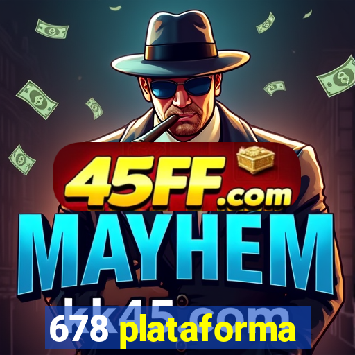 678 plataforma